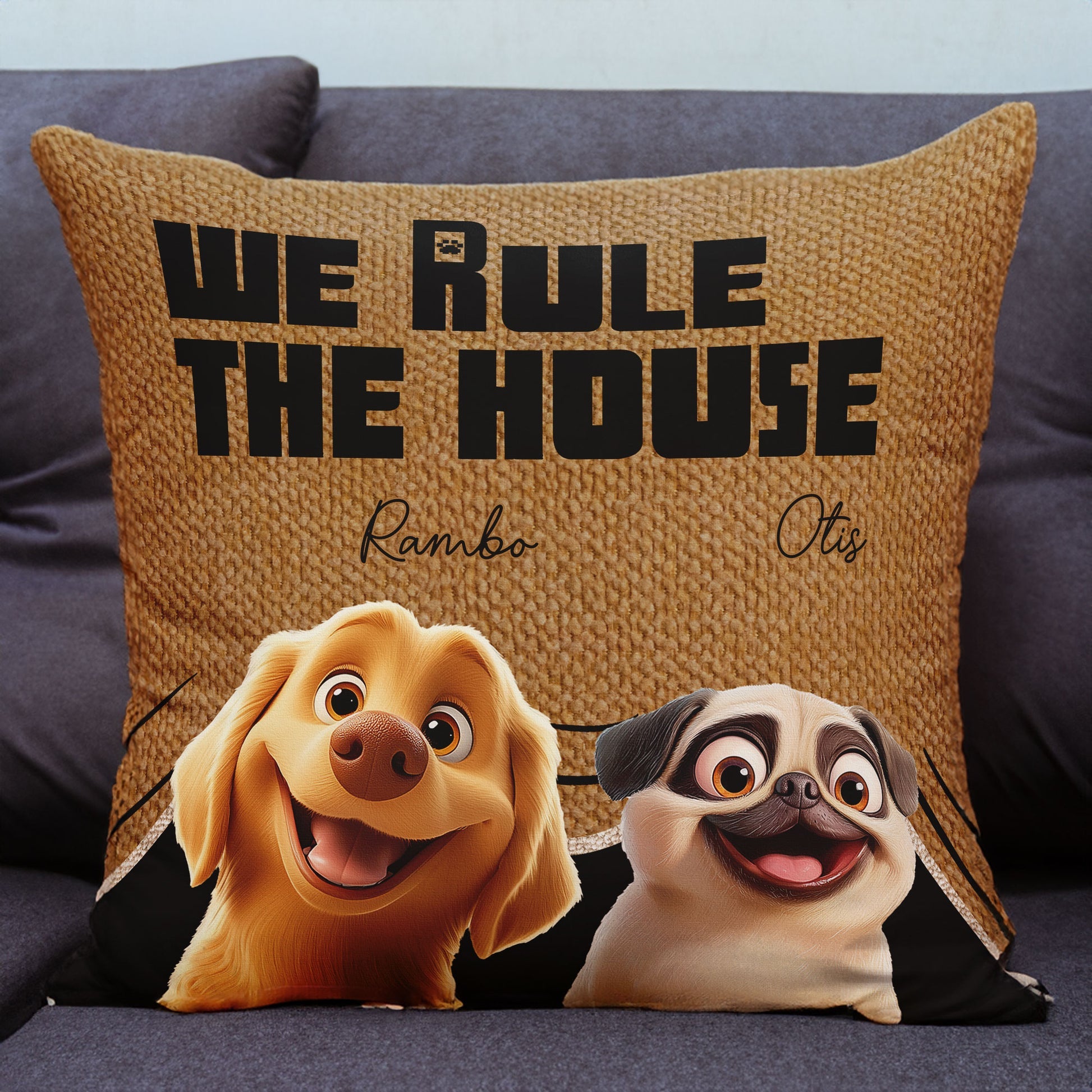 We Rule The House” Dog Pillow Cover
